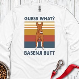 Basenji Guess What Long Sleeve Shirt Gift For Dog Lover
