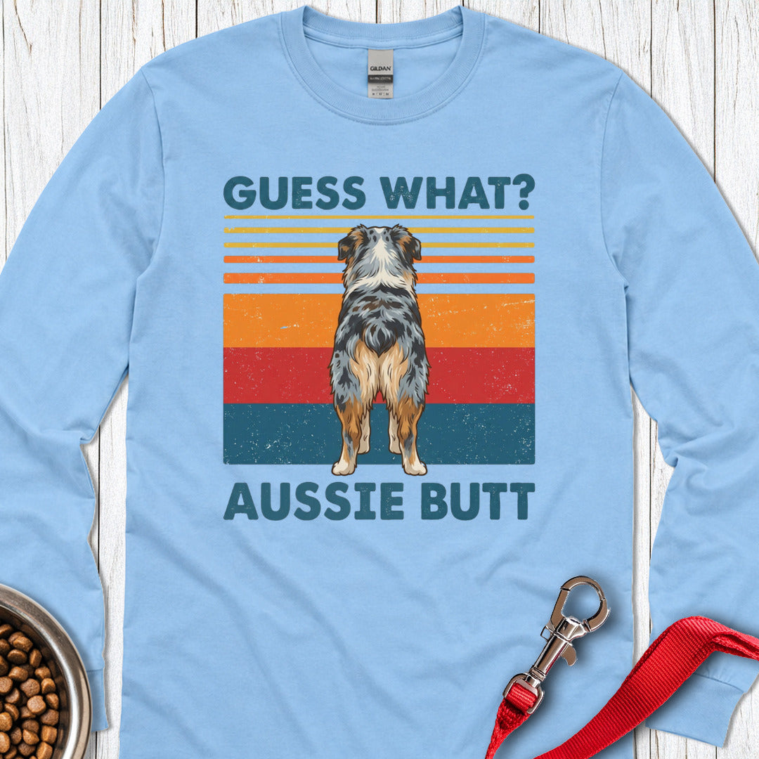 Aussie Butt Long Sleeve Shirt Gift For Dog Lover