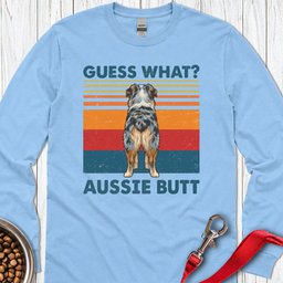 Aussie Butt Long Sleeve Shirt Gift For Dog Lover