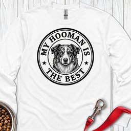 Australian Shepherd Hooman Long Sleeve Shirt Gift For Dog Lover