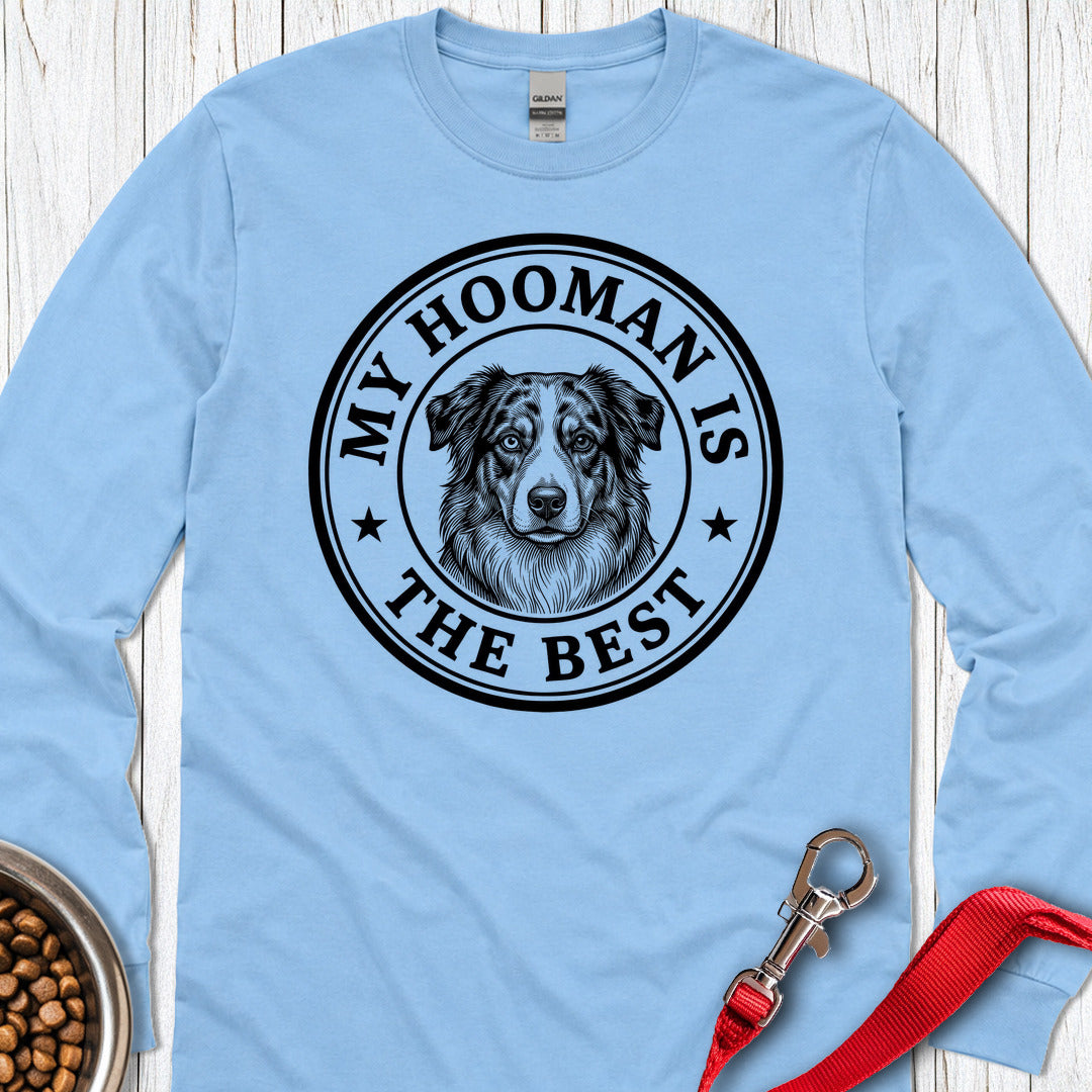 Australian Shepherd Hooman Long Sleeve Shirt Gift For Dog Lover