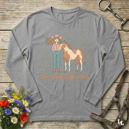Pinto Hair Dont Care Long Sleeve Tee Gift For Horse Lover