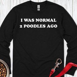 2 Poodles Ago Long Sleeve Shirt Gift For Dog Lover