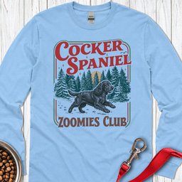 Black Cocker Spaniel Zoomies Club Long Sleeve Shirt Gift For Dog Lover