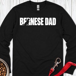 Bernese Dad Long Sleeve Shirt Gift For Dad