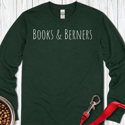 Books And Berners Long Sleeve Shirt Gift For Dog Lover