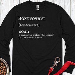 Boxer Boxtrovert Long Sleeve Shirt Gift For Dog Lover