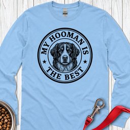 Bernese Mountain Dog My Hooman Long Sleeve Shirt Gift For Dog Lover