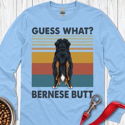 Bernese Mountain Dog Butt Long Sleeve Shirt Gift For Dog Lover