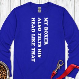 Boxer Tilt His Head Long Sleeve Shirt Gift For Dog Lover