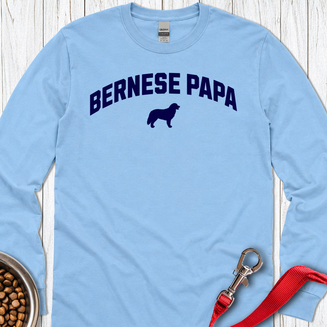 Bernese Papa Long Sleeve Shirt Gift For Dad