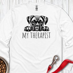 Boxer My Therapist Long Sleeve Shirt Gift For Dog Lover