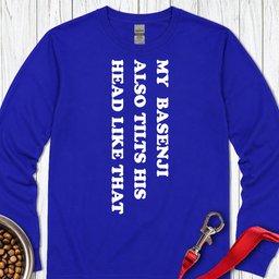 Basenji Tilts His Head Long Sleeve Shirt Gift For Dog Lover