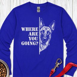 Belgian Mallinois Following Long Sleeve Shirt Gift For Dog Lover