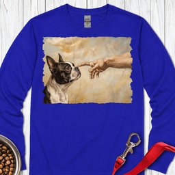 Boston Terrier Creation Long Sleeve Shirt Gift For Dog Lover