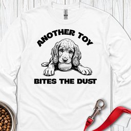 Cocker Spaniel Another Toy Long Sleeve Shirt Gift For Dog Lover