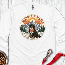 Bernese Mountain Mama Long Sleeve Shirt Gift For Mom