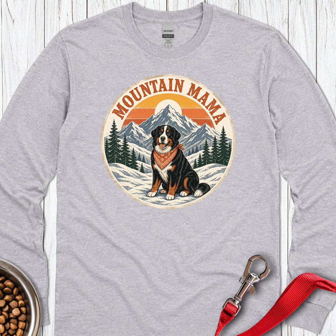 Bernese Mountain Mama Long Sleeve Shirt Gift For Mom