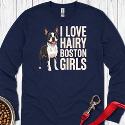 Boston Terrier Hairy Girls Long Sleeve Shirt Gift For Dog Lover