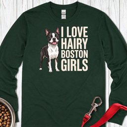Boston Terrier Hairy Girls Long Sleeve Shirt Gift For Dog Lover
