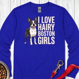 Boston Terrier Hairy Girls Long Sleeve Shirt Gift For Dog Lover