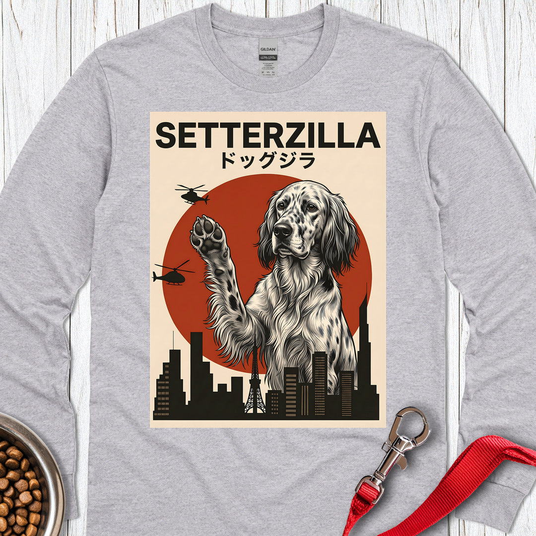 English Setter Setterzilla Long Sleeve Shirt Gift For Dog Lover