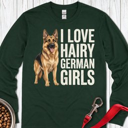 German Shepherd Hairy German Girls Long Sleeve Shirt Gift For Dog Lover