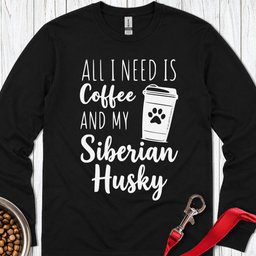Husky Coffee Long Sleeve Shirt Gift For Dog Lover