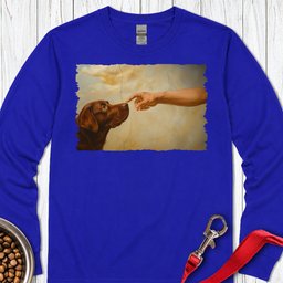 God Creates Chocolate Labrador Long Sleeve Shirt Gift For Dog Lover