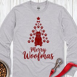 French Bulldog Merry Woofmas Christmas Long Sleeve Shirt Gift For Dog Lover