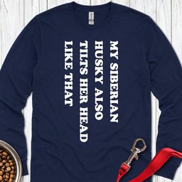 Husky Tilt Her Head Long Sleeve Shirt Gift For Dog Lover
