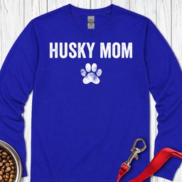 Husky Mom Long Sleeve Shirt Gift For Mom