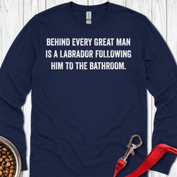 Great Man Labrador Long Sleeve Shirt Gift For Dog Lover