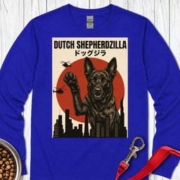Dutch Shepherdzilla Long Sleeve Shirt Gift For Dog Lover