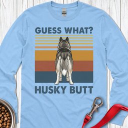 Husky Butt Long Sleeve Shirt Gift For Dog Lover