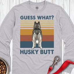 Husky Butt Long Sleeve Shirt Gift For Dog Lover