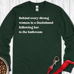 Dachshund Strong Woman Long Sleeve Shirt Gift For Women