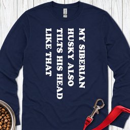 Husky Tilt His Head Long Sleeve Shirt Gift For Dog Lover