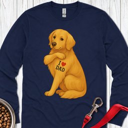 Golden Retriever I Love Dad Long Sleeve Shirt Gift For Dad