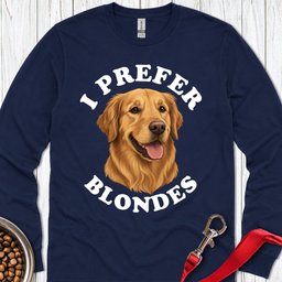 I Prefer Blondes Golden Retriever Long Sleeve Shirt Gift For Dog Lover