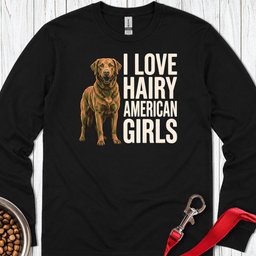 Chesapeake Bay Retriever Hairy Girls Long Sleeve Shirt Gift For Dog Lover