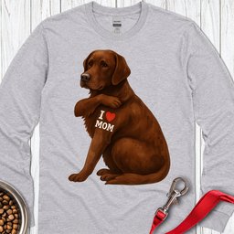 Chocolate Labrador I Love Mom Long Sleeve Shirt Gift For Mom