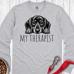 Dachshund My Therapist Long Sleeve Shirt Gift For Dog Lover