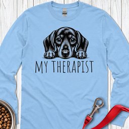 Dachshund My Therapist Long Sleeve Shirt Gift For Dog Lover