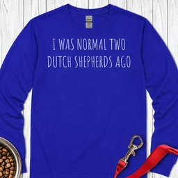 Dutch Shepherds Long Sleeve Shirt Gift For Dog Lover