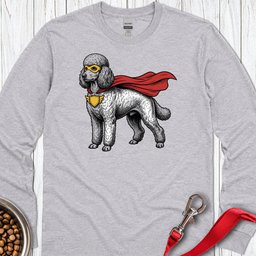 Standard Poodle Superhero Long Sleeve Shirt Gift For Dog Lover