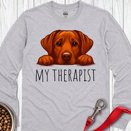 My Therapist Fox Red Lab Long Sleeve Shirt Gift For Dog Lover