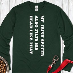 Irish Setter Tilts His Head Long Sleeve Shirt Gift For Dog Lover