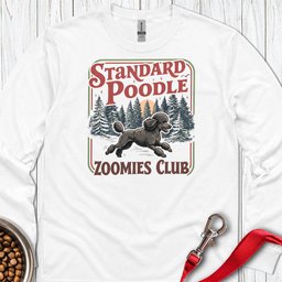 Standard Poodle Zoomies Club 2 Long Sleeve Shirt Gift For Dog Lover