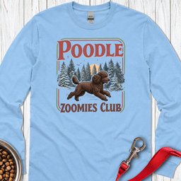 Standard Poodle Zoomies Club Chocolate Long Sleeve Shirt Gift For Dog Lover